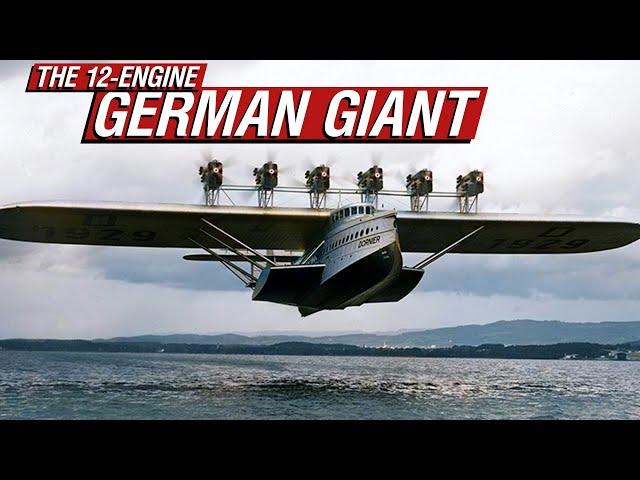 Dornier Do X | The History Of The Giant 12-Engine Flying Ship