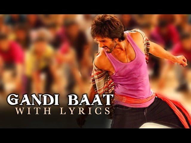 Gandi Baat | Full Song With Lyrics | R...Rajkumar