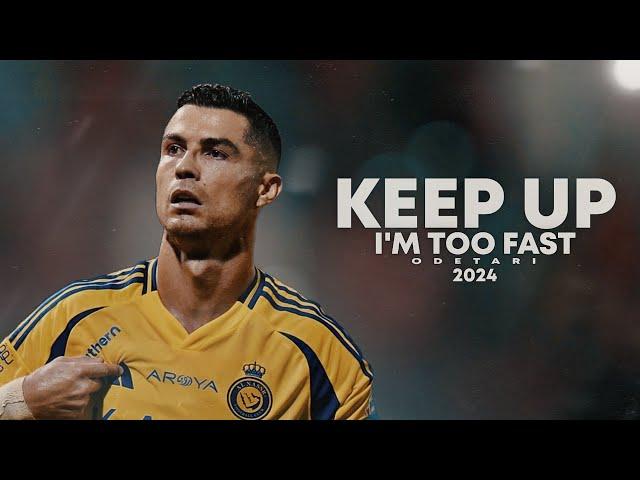 Cristiano Ronaldo 2024  KEEP UP | Skills & Goals | HD