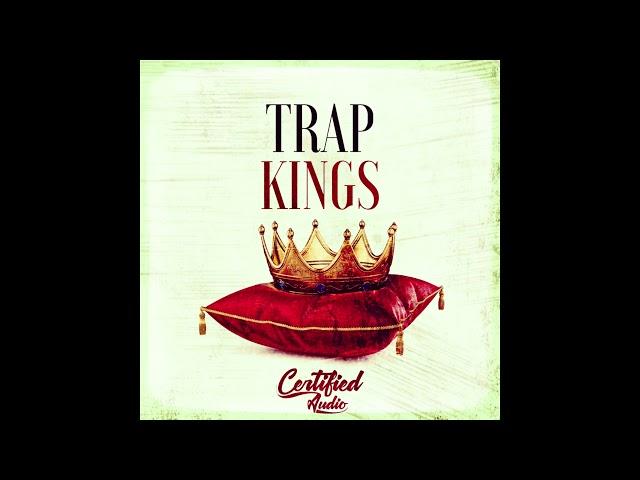 Trap Kings (Sample Pack) | Construction Kits | Royalty Free Samples