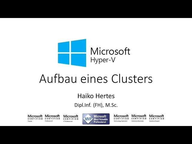 Windows Server 2012 R2 / 2016: Aufbau eines Failover Cluster / Hyper-V Clusters