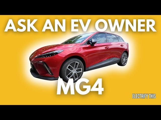 ASK AN EV OWNER: MG4 64 Essence