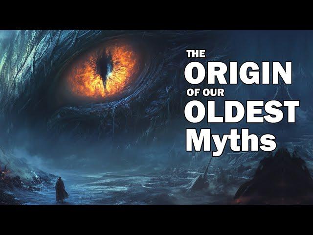 What do our Oldest Myths mean?