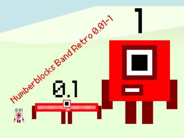 (credit to fridayblock29) Numberblocks Band Retro 0.01-1