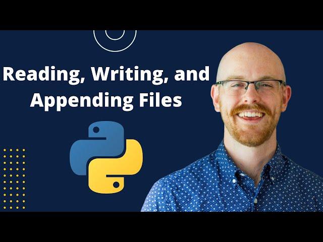 Reading, Writing, and Appending Files in Python | Python for Beginners