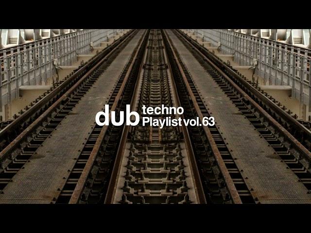 Dub Techno vol.63 2024