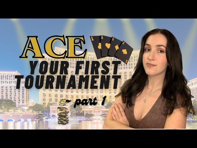 Introduction to Winning Poker Strategies | ACE your First Tournament - Part 1