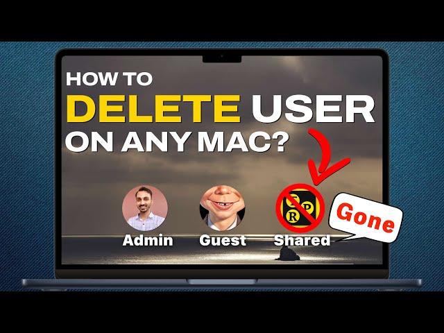 How to Delete Mac User and Remove User Account from Mac? Delete User from Mac  (Latest Method) 