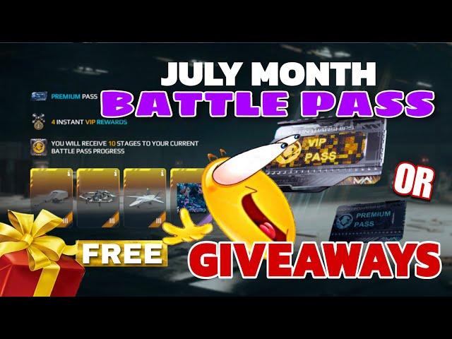 JULY MONTH BATTLE PASS GIVEAWAY - Modern Warships