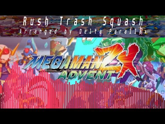 Mega Man ZX Advent - Rush Trash Squash (Arranged)