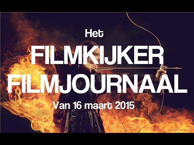 Filmkijker Filmjournaal // 16 maart 2015