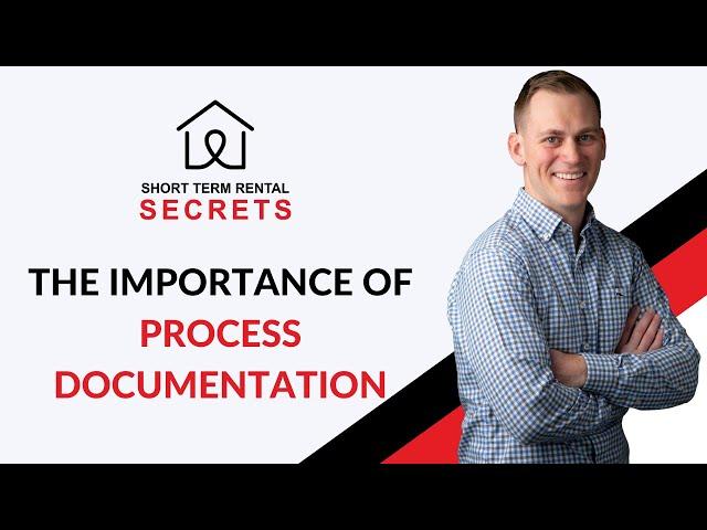 The Importance of Process Documentation