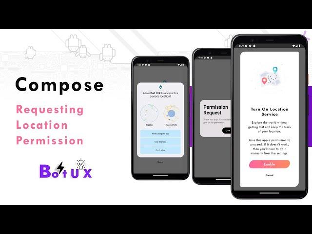 Compose Location Permission | Requesting Location Permission in Jetpack Compose with UI UX