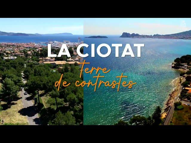 La Ciotat, terre de contrastes