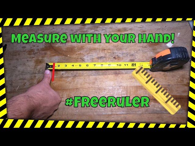 How to Measure Without a Ruler:  Measure with your hand!