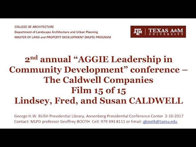 15 of 15 - 2017 AGGIE Leadership in Community Development - The Caldwell Companies