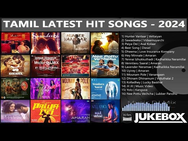 Tamil Latest Hit Songs 2024 | Latest Tamil Songs | New Tamil Songs | Tamil New Songs 2024