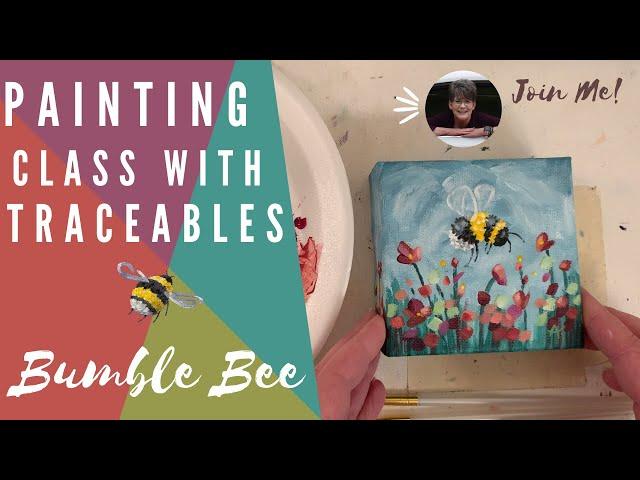 Painting a Bee Tips and Tricks for Acrylic Paint! Traceable Available. With Annie Troe