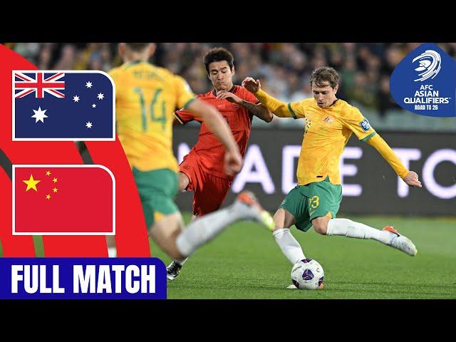 Australia vs. China PR – Full Match | AFC Asian Qualifiers™ Road to 26