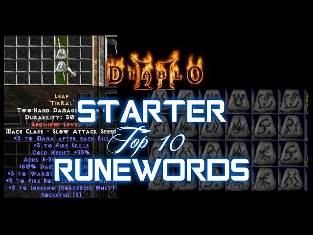 Top 10 Starter Runewords - Diablo 2