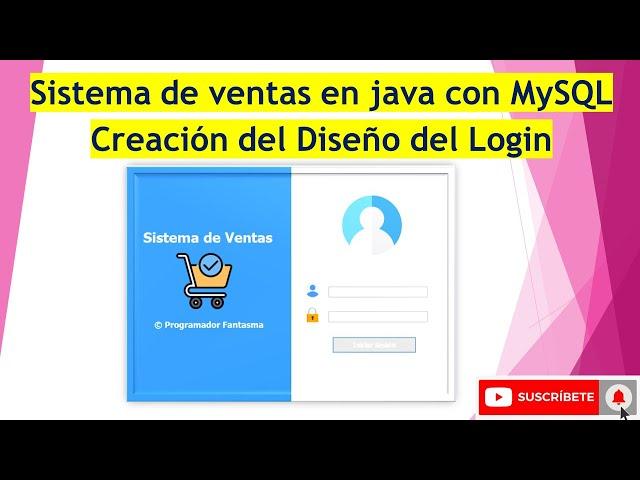  PARTE 03. - Diseño de la Interfaz del Login ️ Sistema de Ventas