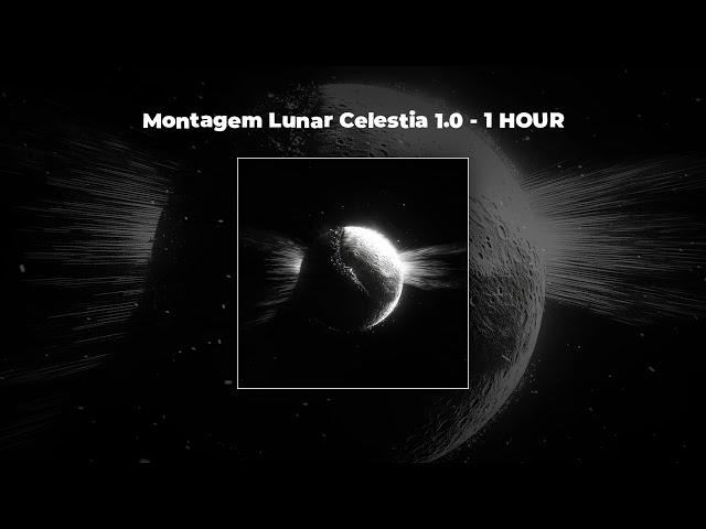 [1 HOUR PHONK] TOKYOPHILE - Montagem Lunar Celestia 1.0