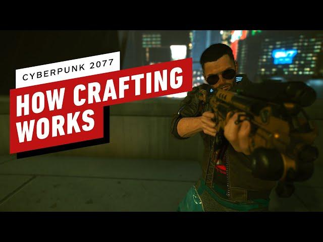 Cyberpunk 2077 - How Crafting Works