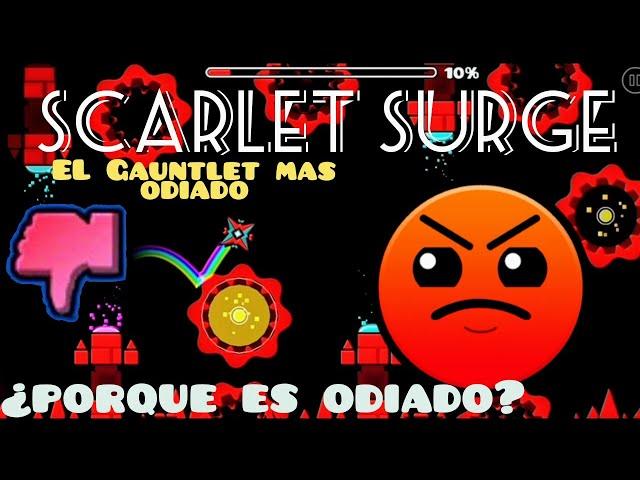 EL GAUNTLET MAS ODIADO DE GD!!! (Scarlet surge by Insendium)