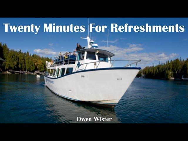 Learn English Through Story - Twenty Minutes For Refreshments by Owen Wister