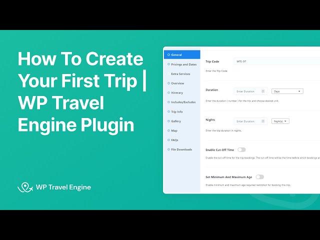 How To Add a New Trip | WP Travel Engine Tutorial