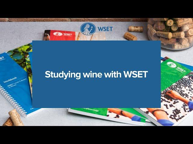 Studying wine with WSET