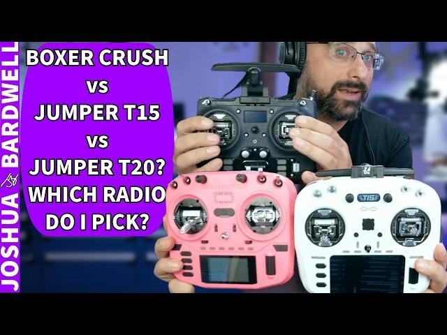 Which Radio Should I Buy? Boxer Crush? Jumper T15? Jumper T20? - FPV Questions with Bardwell