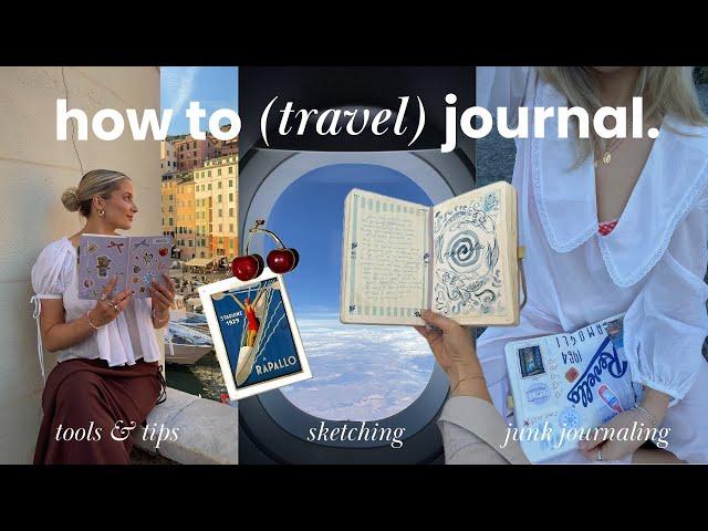 HOW TO TRAVEL JOURNAL ️  junk journaling, sketching, tools & tips