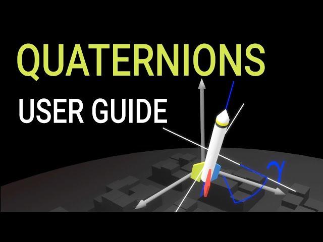 How to Use Quaternions