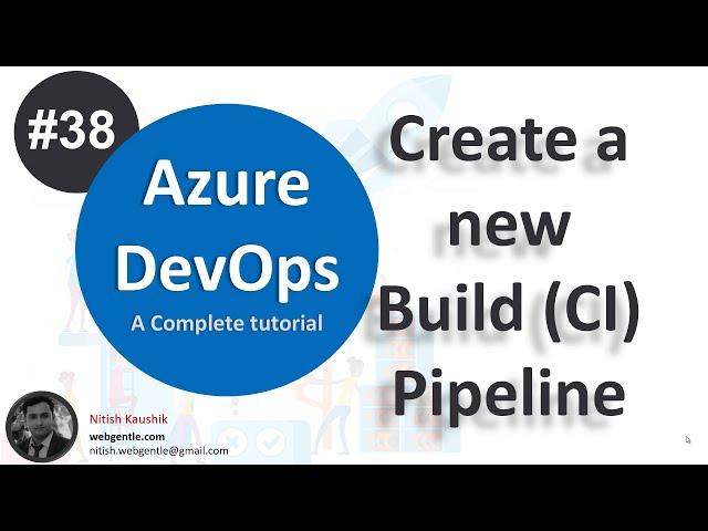 (#38) Create Build Pipeline in Azure DevOps  | Azure DevOps tutorial for beginners