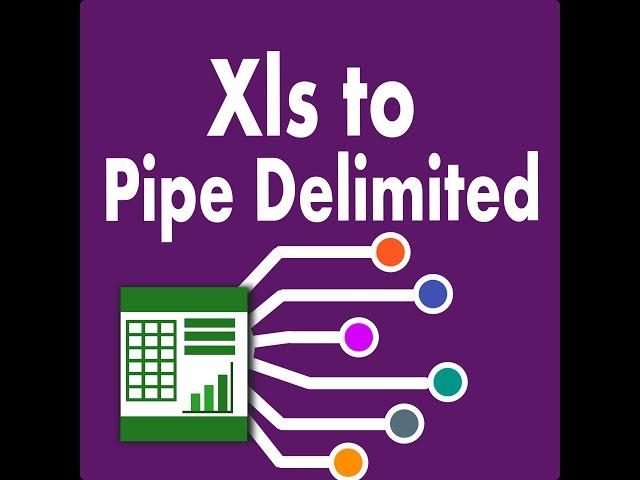 Xls To Pipe Delimited