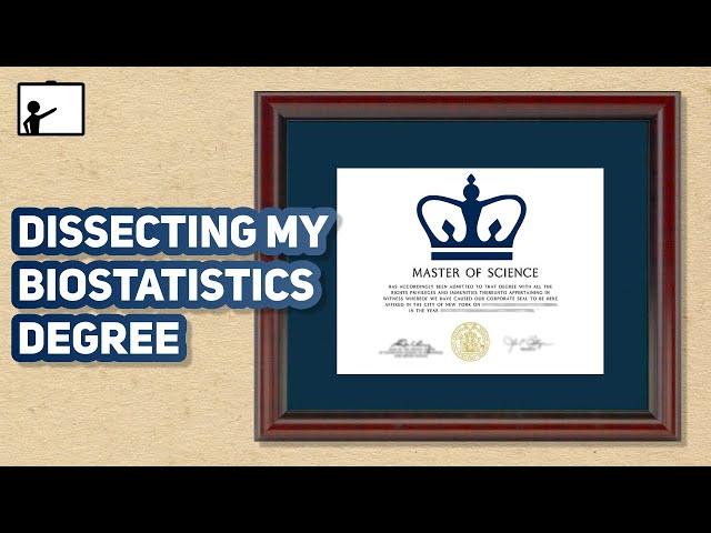 A Biostatistics Masters Degree Explained In 15 Minutes