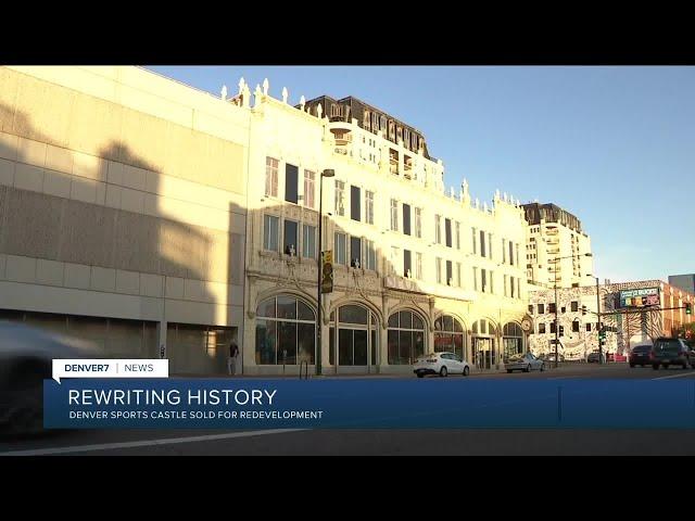 Rewriting history: Denver Sports Castle sold for redevelopment