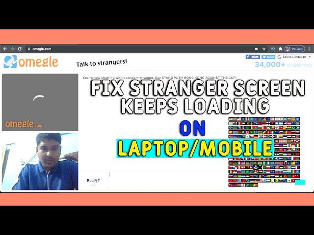 Omegle: How to fix stranger camera keeps loading