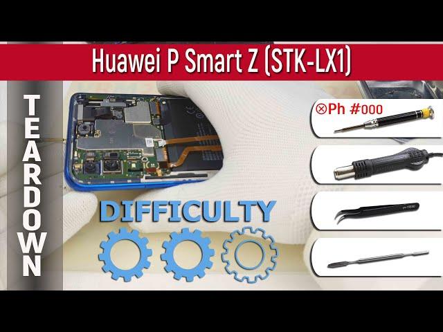 Huawei P Smart Z STK-LX1  Teardown Take apart Tutorial