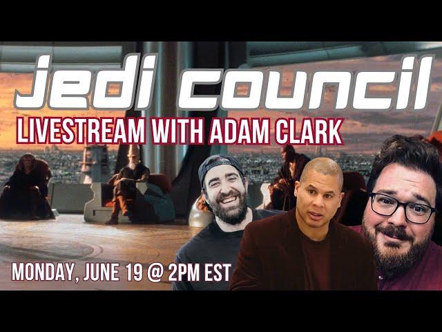 Jedi Council Theologizing with Adam Clark