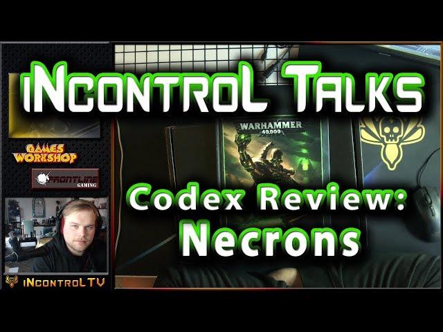 Necron Codex Breakdown and Review