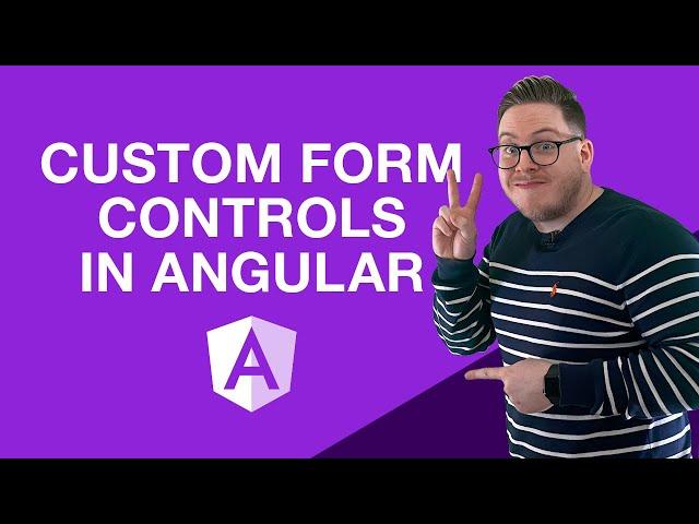 Creating custom form controls in Angular (Control Value Accessors)