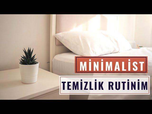 AZ ÇABAYLA EVİ TOPLU TUTMAK | Minimalist Temizlik Rutinim