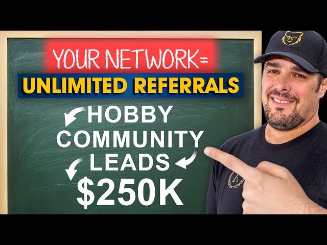 Turn Your Hobby into a Lead Pipeline That Prints Money