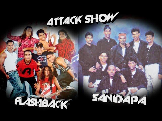 SANIDAPA AND FLASHBACK ATTACK SHOW//සනිදප සමගින් ෆ්ලෑෂ්බෑක් ඇටෑක් ෂෝ කටුනායක//EPISODE 2