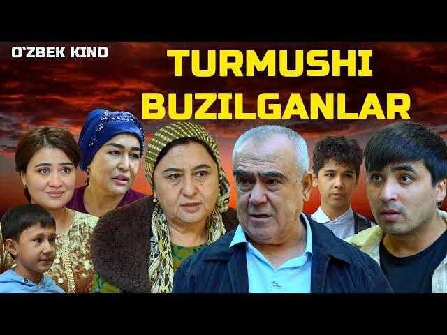 Turmushi buzilganlar (O`zbek kino) Турмуши бузилганлар