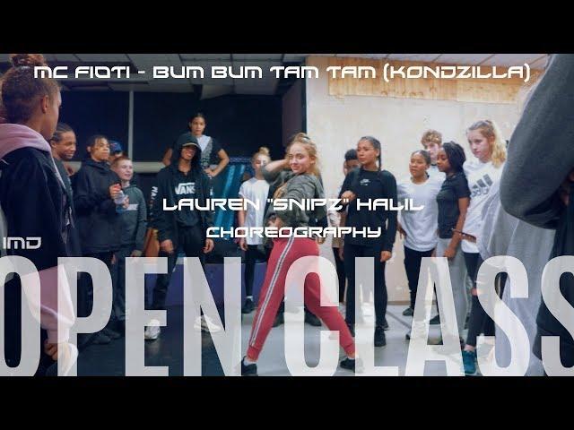 MC Fioti - Bum Bum Tam Tam (KondZilla) | Choreography By Lauren "Snipz" Halil | IMD OPEN CLASS