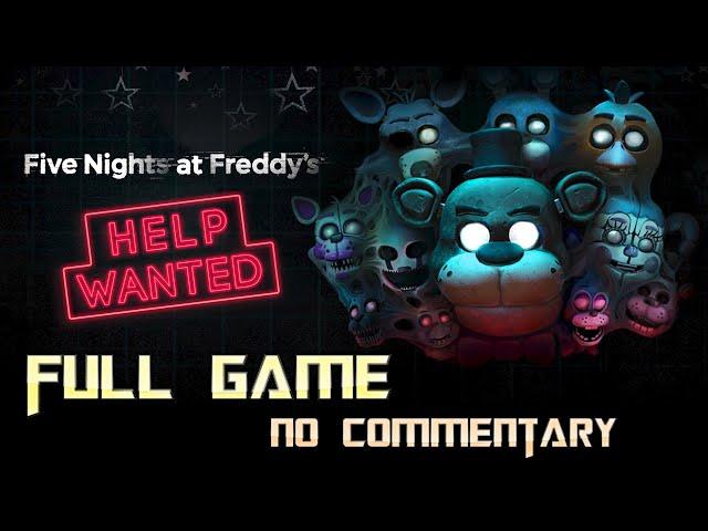 Five Nights at Freddy's: HELP WANTED | Full Game Walkthrough | No Commentary