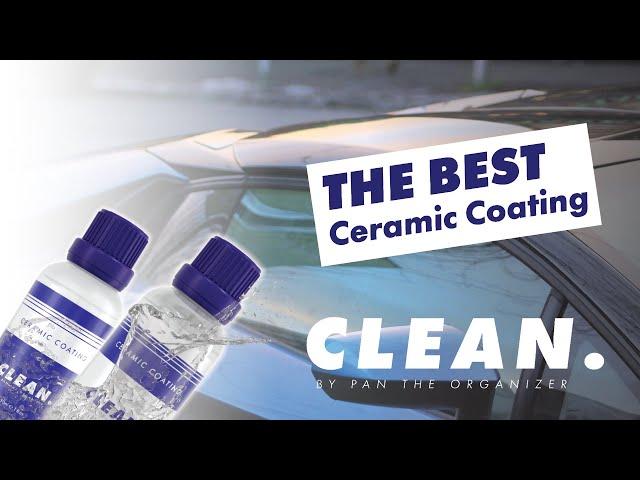 WORLD’S BEST Ceramic Coatings! 3-year & 8-year Protection by CLEAN By Pan The Organizer!